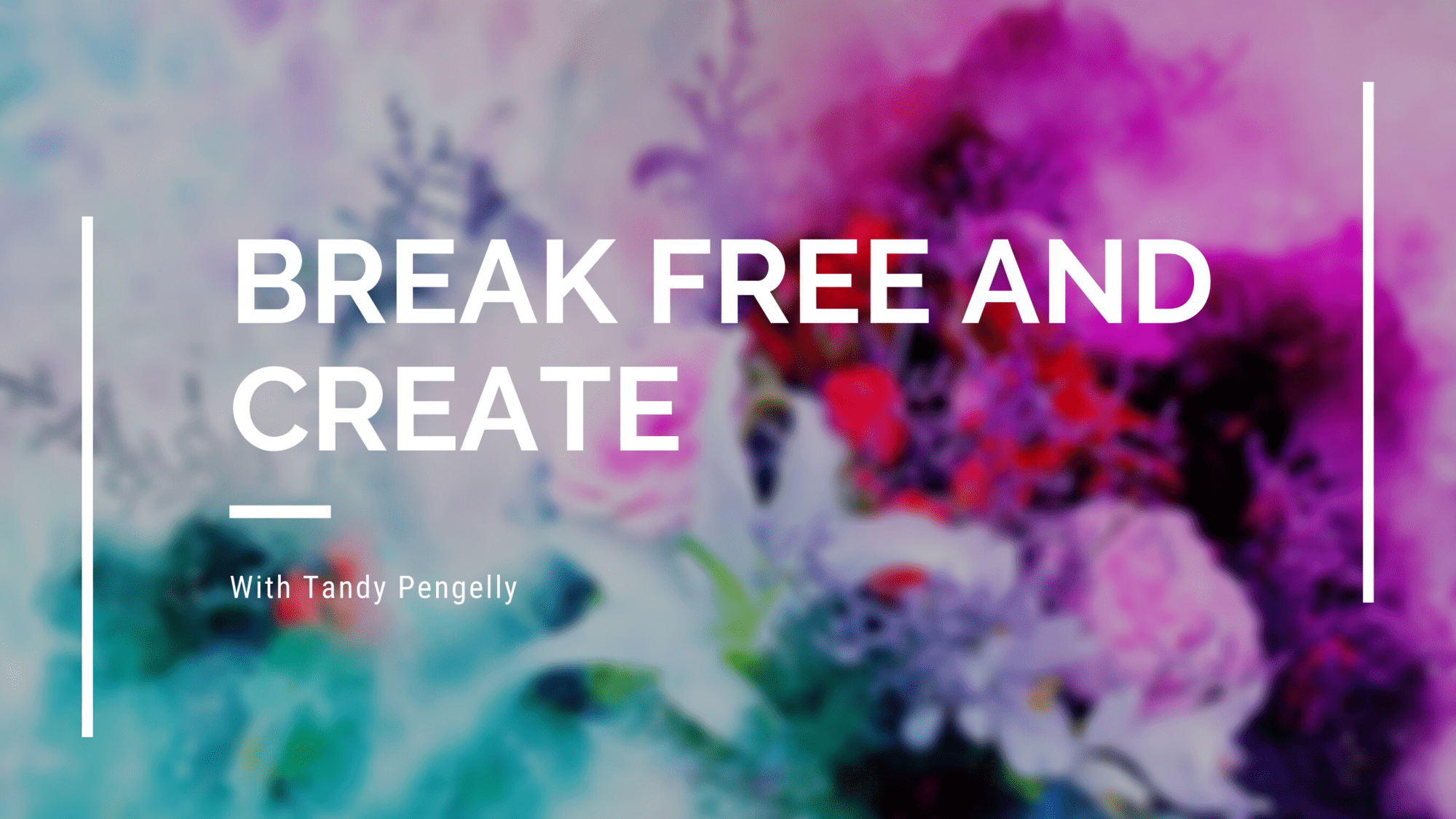 Break Free and Create E-Course with Artist Tandy Pengelly